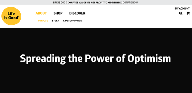 Life Is Good vision and mission statement "to spread the power of optimism"