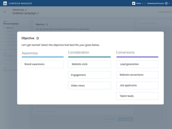 Set your LinkedIn ad campaign objective, awanress, consideration, or conversions