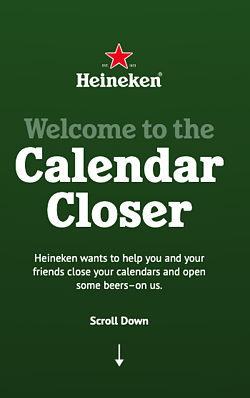 iot marketing example: heineken calendar closer 