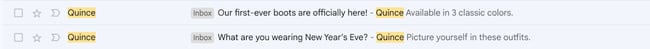 An overview of a Gmail inbox displaying subject lines and pre-header text from the brand Quince.